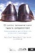 El camino latinoamericano hacia la competitividad, de Cimoli, Mario | portada del libro