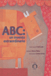 ABC UN INVENTO EXTRAORDINARIO, de LATIN | portada del libro