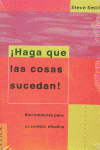 HAGA QUE LAS COSAS SUCEDAN, de SMITH | portada del libro