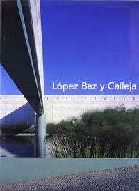 LOPEZ BAZ Y CALLEJA, de ADRIA | portada del libro