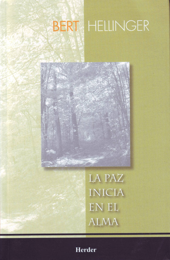 La paz inicia en el alma, de Hellinger, Bert | portada del libro