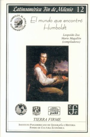 MUNDO QUE ENCONTRO HUMBOLDT, EL, de ZEA, LEOPOLDO | portada del libro