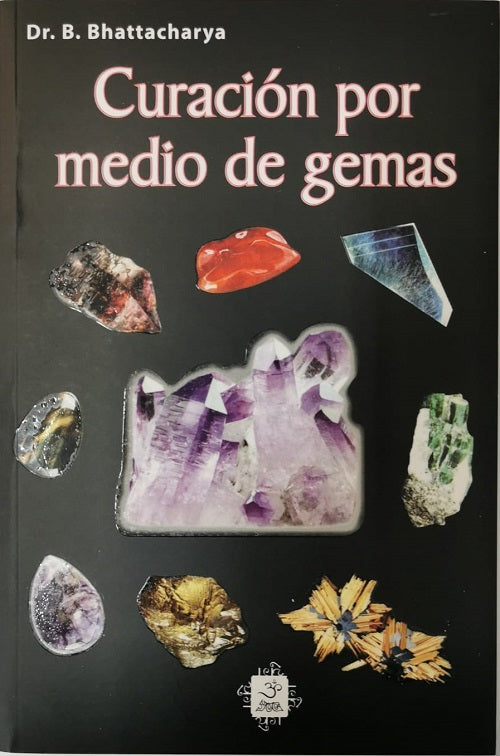 Curación por medio de gemas, de Dr. B. Bhattacharya | portada del libro