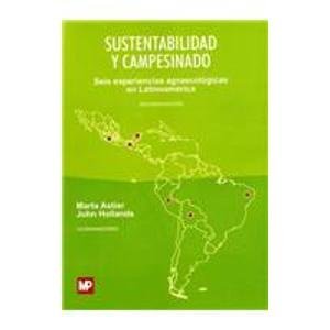 SUSTENTABILIDAD Y CAMPESINADO SEIS EXPERIENCIAS A | portada del libro