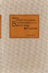 Historia verdadera de la conquista de la nueva España escrita por Bernal Diaz del Castillo, de Díaz del Castillo, Bernal | po