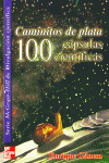 CAMINITOS PLATA 100 CAPSULAS CIENTIFICAS, de GANEM | portada del libro