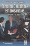 Toma de Decisiones Empresariales, de PINEDA,OCTAVIO LUIS | portada del libro
