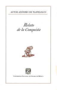 RELATO DE LA CONQUISTA, de ANONIMO | portada del libro