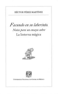 Facundo en su laberinto, de PEREZ MARTINEZ | portada del libro