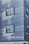 CASAS DEL SIGLO XX, de AYALA ALONSO | portada del libro