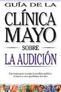 Tratamiento de la diabetes. Guía de la clínica mayoSalud de la prostata. Guía de la clínica mayoPeso, de Dominguez Esquivel |