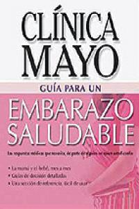 Tratamiento de la diabetes. Guía de la clínica mayoSalud de la prostata. Guía de la clínica mayoPeso, de Dominguez Esquivel |