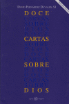 DOCE CARTAS SOBRE DIOS, de FERNANDEZ DAVALOS | portada del libro