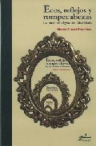 ECOS REFLEJOS Y ROMPECABEZAS, de FIGUEROA | portada del libro
