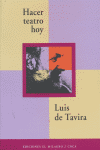 HACER TEATRO HOY, de TAVIRA | portada del libro