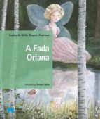 A FADA ORIANA, de Sophia de Mello Breyner Andresen | portada del libro