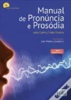 MANUAL DE PRONUNCIA E PROSODIA, de Carla Oliveira | portada del libro