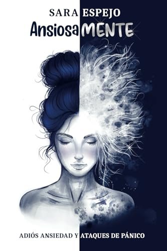 ANSIOSAMENTE, de ESPEJO, SARA | portada del libro