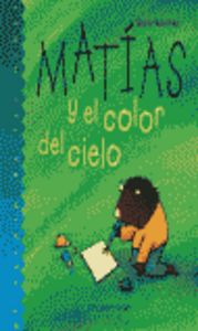 Matías y el color del cielo, de Rocío Martínez | portada del libro