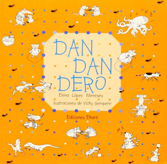 DAN DAN DERO, de ELENA LOPEZ MENESES | portada del libro