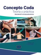 CONCEPTO CODA. TEORIA Y PRACTICA MODULACION SOMATOAUTONOMICA, de Varios autores | portada del libro