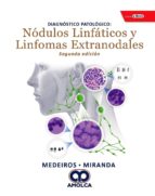 MEDEIROS DIAGNOSTICO PATOLOGICO NODULOS LINFATICOS Y LINF, de MEDEIROS | portada del libro