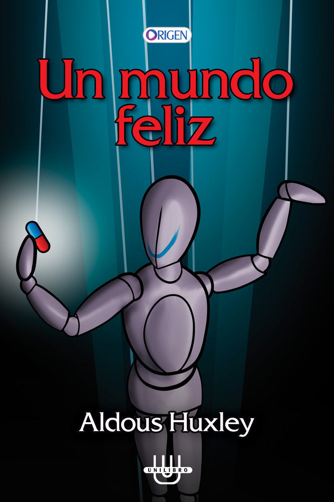 UN MUNDO FELIZ, de Huxley, Aldous | portada del libro
