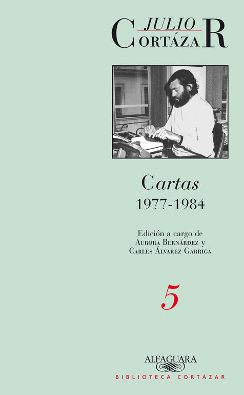 Cartas 1977-1984. Tomo 5, de Cortázar | portada del libro