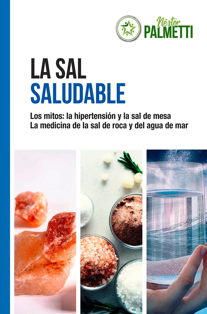 La sal saludable, de Palmetti, Néstor | portada del libro