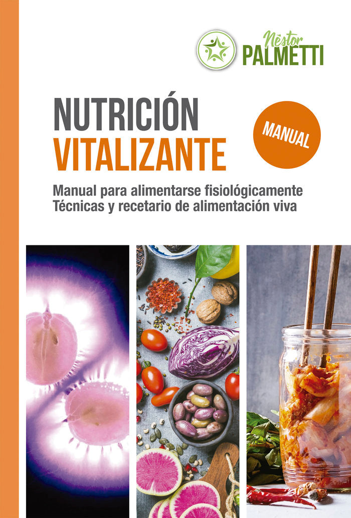 Nutrición vitalizante, de Palmetti, Néstor | portada del libro