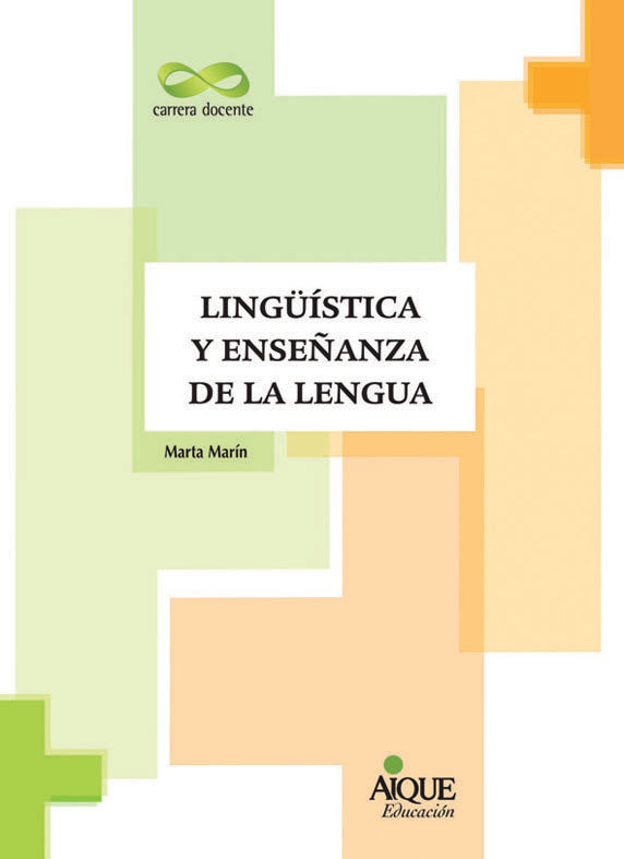 LINGUISTICA Y ENSEÑANZA DE LA LENGUA, de Marín, Marta | portada del libro
