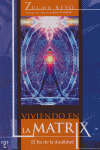 VIVIENDO EN LA MATRIX, de REYO | portada del libro