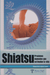 SHIATSU PRESIONES MANUALES QUE ESTIMULAN LA VIDA, de LOPEZ LUMI | portada del libro