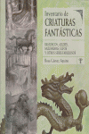 INVENTARIO DE CRIATURAS FANTASTICAS, de GOMEZ AQUINO | portada del libro