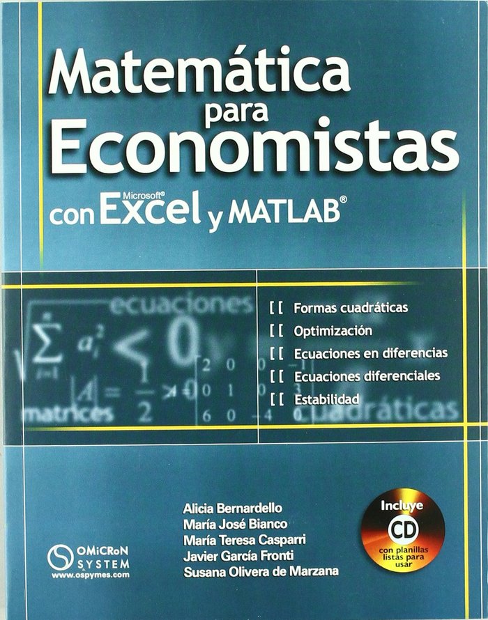 MATEMATICA PARA ECONOMISTAS CON EXCEL Y MATLAB, de ALICIA BERNARDELLO | portada del libro