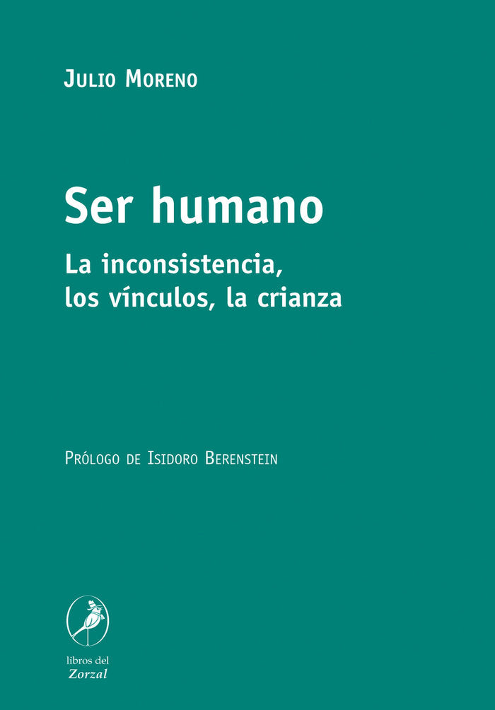 SER HUMANO, de MORENO, JULIO | portada del libro
