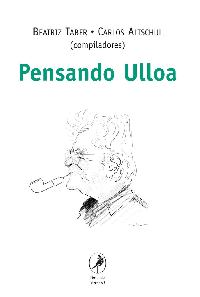 PENSANDO ULLOA, de ALTSCHUL, CARLOS | portada del libro