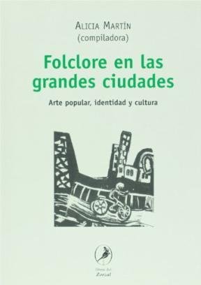 FOLCLORE EN LAS GRANDES CIUDADES, de MARITN | portada del libro