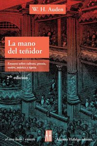 MANO DEL TEÑIDOR, de Wystan Hugh Auden | portada del libro