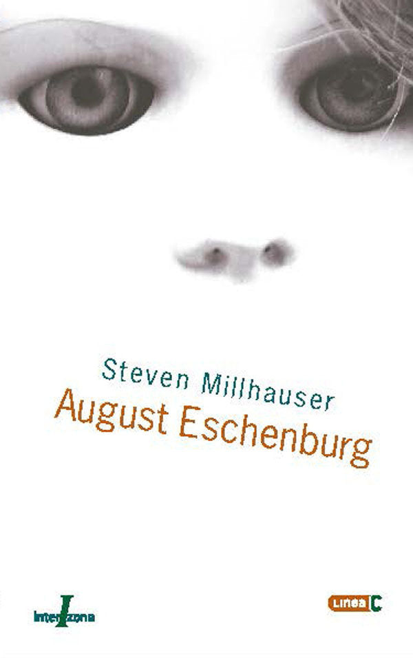 AUGUST ESCHENBURG, de MILLHAUSER, STEVEN | portada del libro