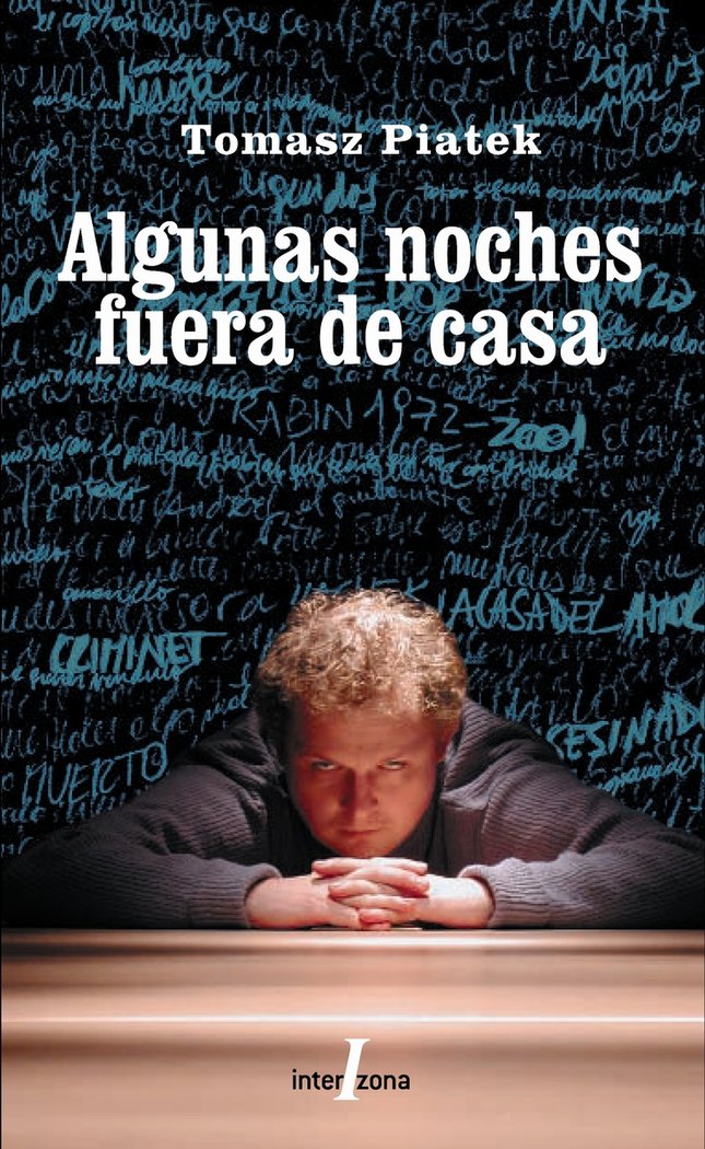 ALGUNAS NOCHES FUERA DE CASA, de PIATEK,TOMASZ | portada del libro