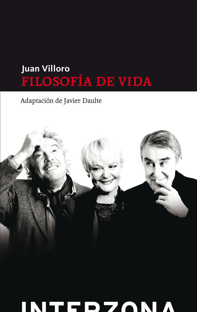 FILOSOFIA DE VIDA, de VILLORO JUAN | portada del libro