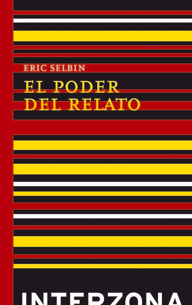 EL PODER DEL RELATO, de SELBIN, ERIC | portada del libro