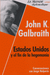 HA. ESTADOS UNIDOS Y FIN DE LA HEGEMONIA, de GALBRAITH | portada del libro