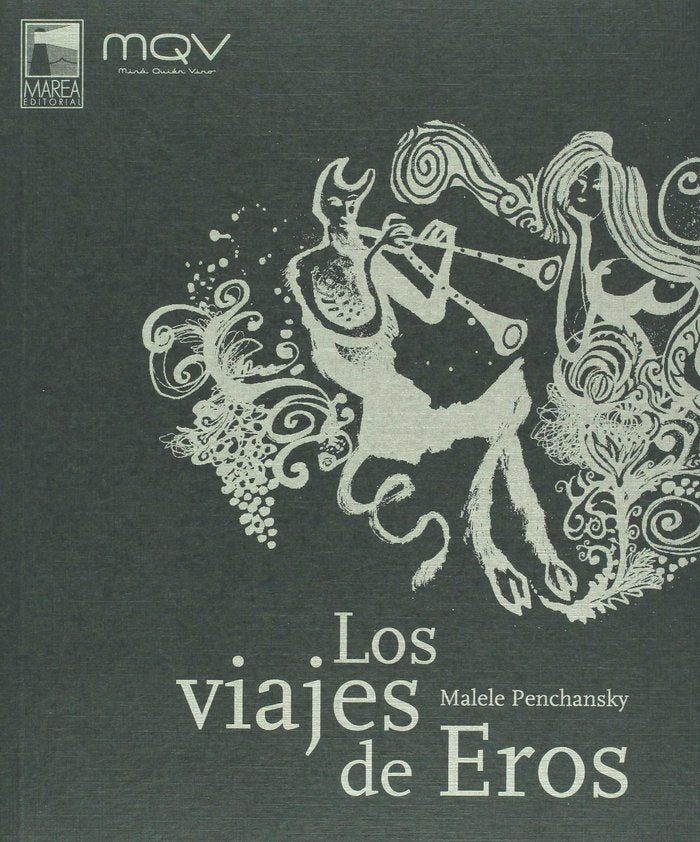 LOS VIAJES DE EROS, de PENCHANSKY,MALELE | portada del libro