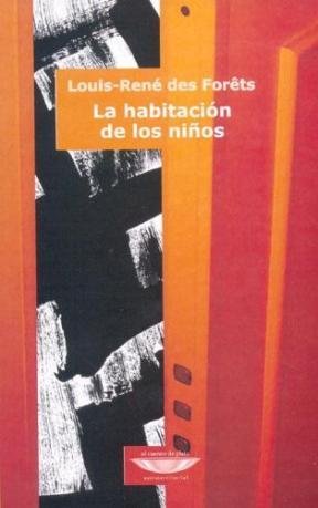 HABITACION DE LOS NIÑOS, LA, de DES FORETS | portada del libro