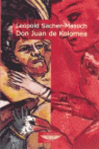 DON JUAN DE KOLOMEA, de SACHER MASOCH | portada del libro