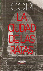 La ciudad de las ratas, de COPI | portada del libro