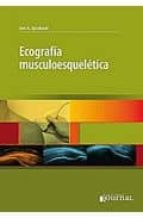 ECOGRAFIA MUSCULOESQUELETICA, de J. JACOBSON | portada del libro