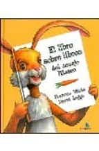 LIBRO SOBRE LIBROS DEL CONEJO MATEO,EL, de FRANCES WATTS | portada del libro